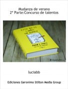 luciabb - Mudanza de verano                         2&ordf; Parte:Concurso de talentos