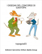 topogaia03 - I DISEGNII DEL CONCORSO DI GAIATOPA