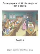 FAXINA - Come preparare il kit di emergenza per la scuola