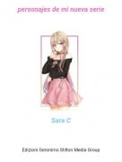 Sara C - personajes de mi nueva serie