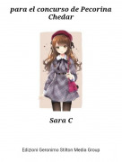 Sara C - para el concurso de Pecorina Chedar