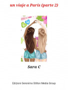 Sara C - un viaje a Par&iacute;s (parte 2)