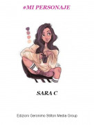 SARA C - #MI PERSONAJE