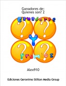 Alex910 - Ganadores de:Quienes son? 2