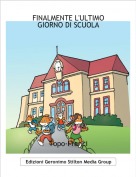 Topo-Franci - FINALMENTE L'ULTIMO GIORNO DI SCUOLA