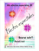 RatoCristi - Mis efectos especiales 5#