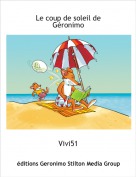 Vivi51 - Le coup de soleil de G&eacute;ronimo
