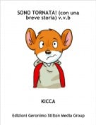 KICCA - SONO TORNATA! (con una breve storia) v.v.b