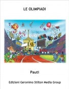 Pauti - LE OLIMPIADI
