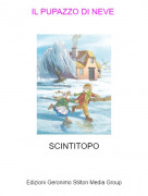 SCINTITOPO - IL PUPAZZO DI NEVE