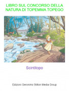Scintitopo - LIBRO SUL CONCORSO DELLA NATURA DI TOPEMMA TOPEGO