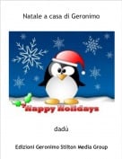 dad&ugrave; - Natale a casa di Geronimo