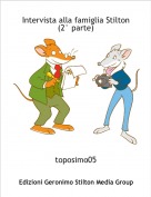 toposimo05 - Intervista alla famiglia Stilton  (2&deg; parte)
