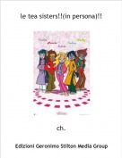 ch. - le tea sisters!!(in persona)!!
