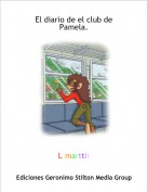 L.marttii - El diario de el club de  Pamela.