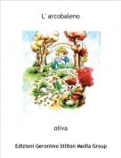 oliva - L' arcobaleno