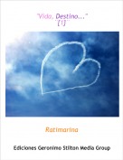 Ratimarina - "Vida, Destino..."&uml;{1}&uml;