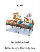 bandadeicanineri - scuola