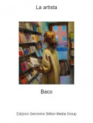 Baco - La artista