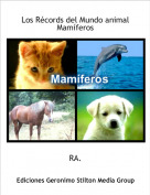 RA. - Los R&eacute;cords del Mundo animalMam&iacute;feros