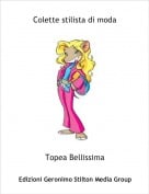 Topea Bellissima - Colette stilista di moda