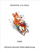 Juabs - Geronimo y la nieve