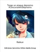 Rakkun - Tengo un ataque depresivo#ConcursoAntiDepresivo