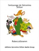 RobeccaSteamm - l'entourage de G&eacute;ronimo Stilton