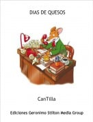 CanTilla - DIAS DE QUESOS