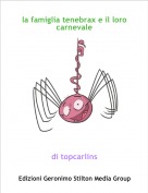 di topcarlins - la famiglia tenebrax e il loro carnevale