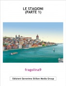 fragolina9 - LE STAGIONI(PARTE 1)