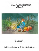 RATANEL - 1  UNAS VACACIONES DE VERANO