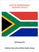 Sofiasquitti - ASTA DI BENEFICENZA (missione africa)