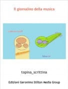 topina_scrittina - Il giornalino della musica