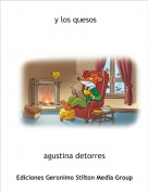 agustina detorres - y los quesos