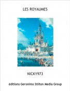 NICKY973 - LES ROYAUMES