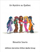 Bleuette Souria - Un Myst&egrave;re au Qu&eacute;bec