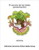 retinita - El secreto de las hadas (presentaci&oacute;n)
