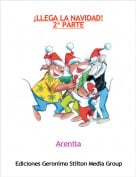 Arenita - &iexcl;LLEGA LA NAVIDAD!2&ordf; PARTE