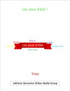 Yves - Les jeux d'&eacute;t&eacute; !