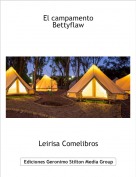 Leirisa Comelibros - El campamento Bettyflaw