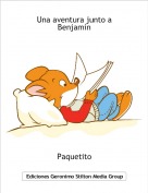 Paquetito - Una aventura junto a Benjam&iacute;n