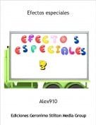 Alex910 - Efectos especiales