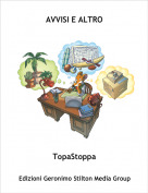 TopaStoppa - AVVISI E ALTRO