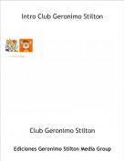 Club Geronimo Stilton - Intro Club Geronimo Stilton