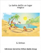 G.Stilton - La bahia delfin un lugar magico
