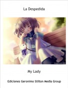 My Lady - La Despedida