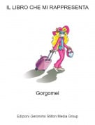 Gorgomel - IL LIBRO CHE MI RAPPRESENTA