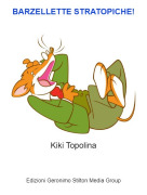 Kiki Topolina - BARZELLETTE STRATOPICHE!