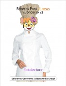 Ratolectora - Recetas Para M.news(Concurso 2)